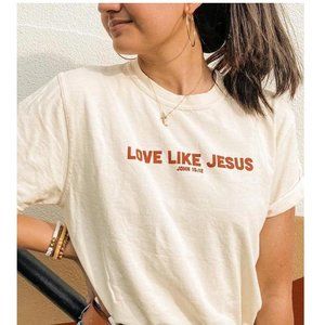 Love Like Jesus John 15:12 T Shirt Sizes Small & XL